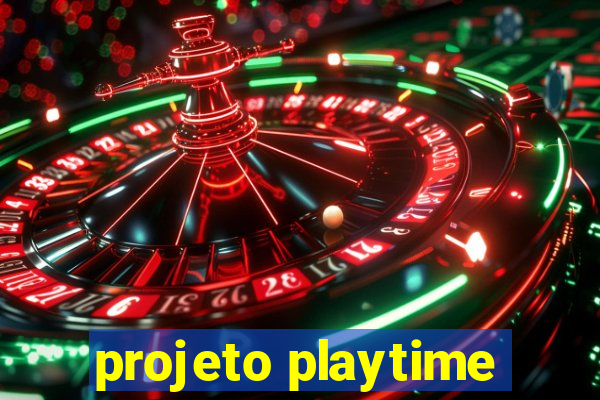 projeto playtime
